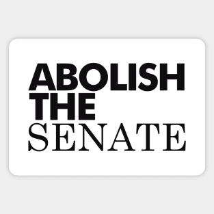 Abolish The Senate, Black Magnet